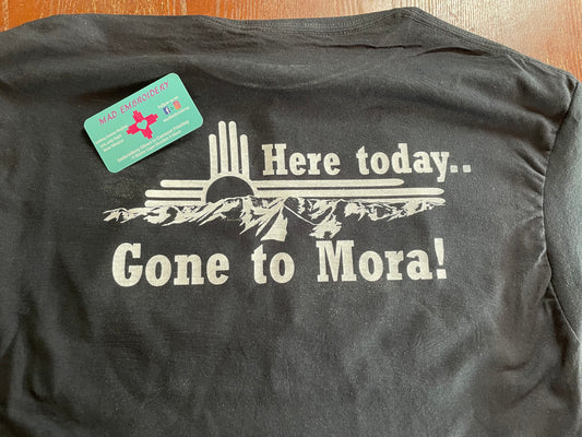Here today, Gone to Mora!